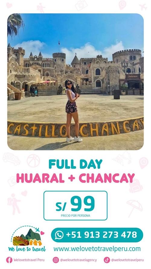 Huaral + Castillo de Chancay